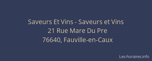 Saveurs Et Vins - Saveurs et Vins