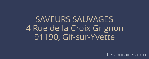 SAVEURS SAUVAGES