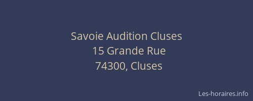 Savoie Audition Cluses