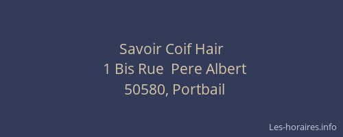 Savoir Coif Hair
