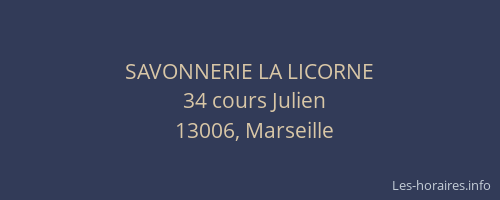 SAVONNERIE LA LICORNE