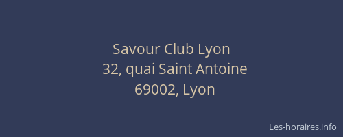 Savour Club Lyon