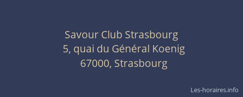 Savour Club Strasbourg