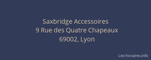 Saxbridge Accessoires