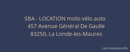SBA - LOCATION moto vélo auto