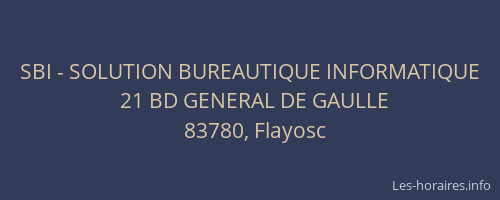 SBI - SOLUTION BUREAUTIQUE INFORMATIQUE