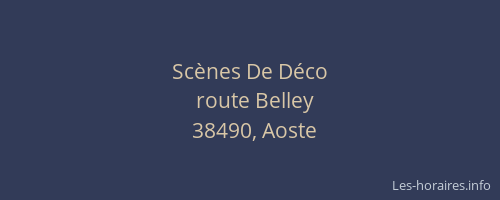 Sc&egrave;nes De D&eacute;co