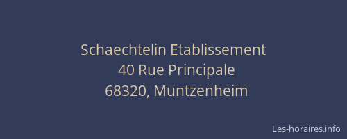 Schaechtelin Etablissement