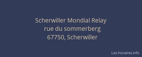Scherwiller Mondial Relay