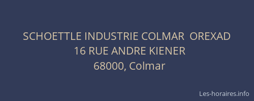 SCHOETTLE INDUSTRIE COLMAR  OREXAD
