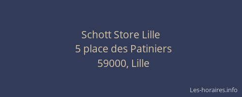 Schott Store Lille