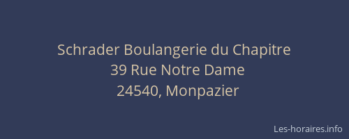 Schrader Boulangerie du Chapitre