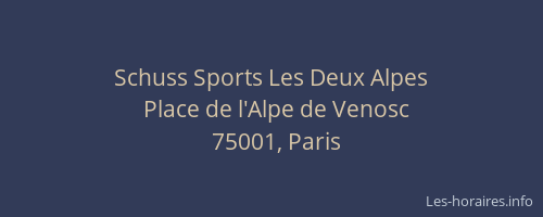 Schuss Sports Les Deux Alpes