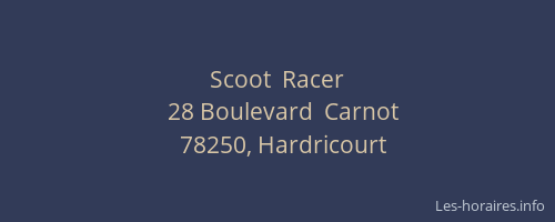 Scoot  Racer