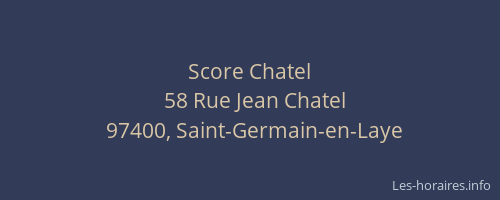 Score Chatel