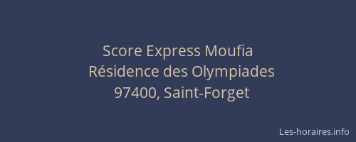 Score Express Moufia