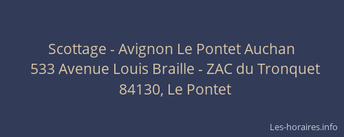 Scottage - Avignon Le Pontet Auchan
