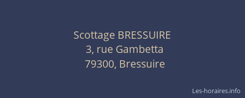 Scottage BRESSUIRE