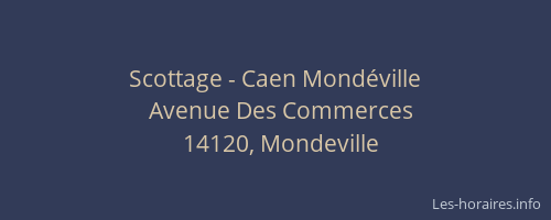 Scottage - Caen Mondéville