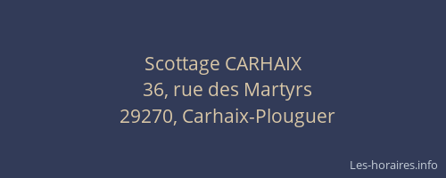 Scottage CARHAIX