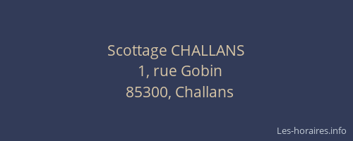 Scottage CHALLANS