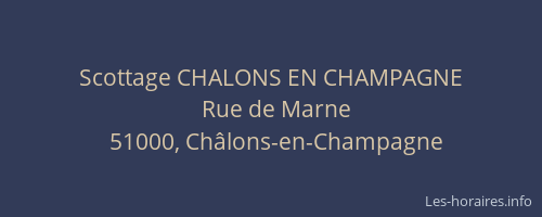 Scottage CHALONS EN CHAMPAGNE