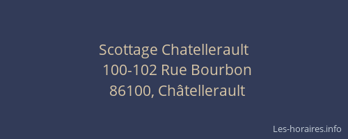 Scottage Chatellerault