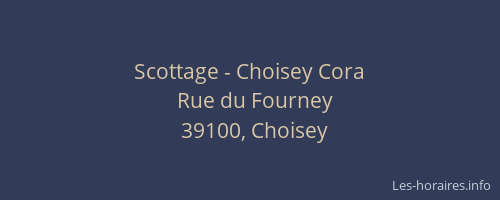 Scottage - Choisey Cora