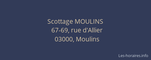 Scottage MOULINS