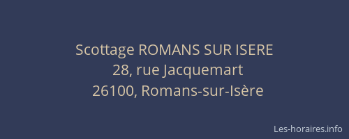 Scottage ROMANS SUR ISERE