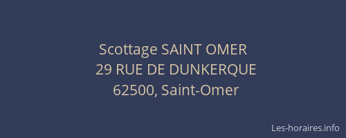 Scottage SAINT OMER