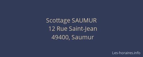 Scottage SAUMUR