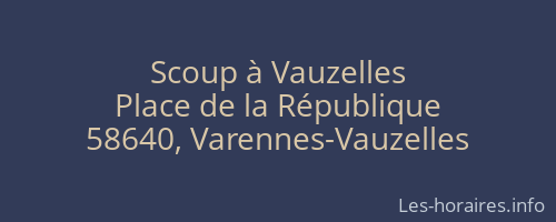 Scoup à Vauzelles