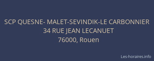 SCP QUESNE- MALET-SEVINDIK-LE CARBONNIER