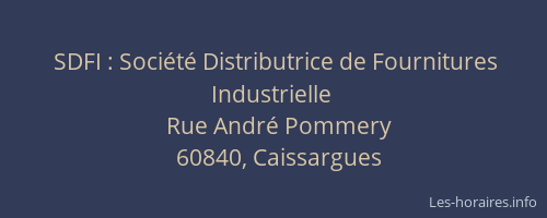 SDFI : Soci&eacute;t&eacute; Distributrice de Fournitures Industrielle