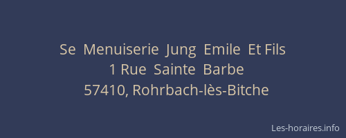 Se  Menuiserie  Jung  Emile  Et Fils