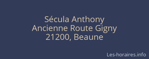 S&eacute;cula Anthony
