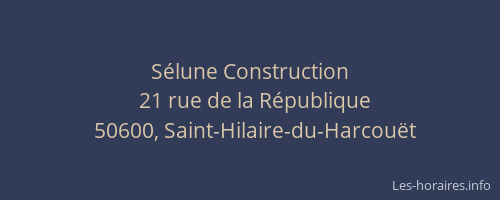 Sélune Construction