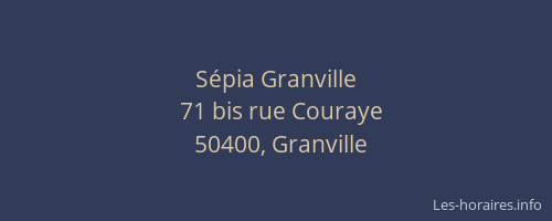 Sépia Granville