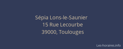 Sépia Lons-le-Saunier