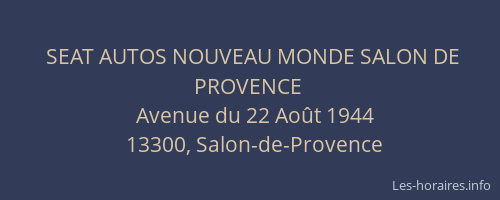 SEAT AUTOS NOUVEAU MONDE SALON DE PROVENCE