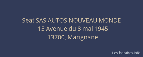 Seat SAS AUTOS NOUVEAU MONDE