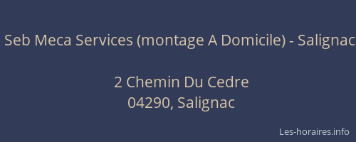 Seb Meca Services (montage A Domicile) - Salignac