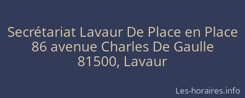 Secrétariat Lavaur De Place en Place