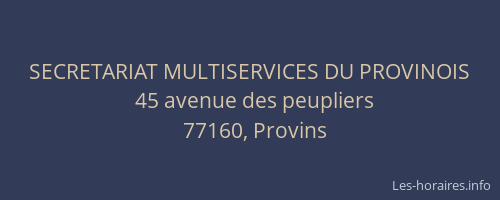 SECRETARIAT MULTISERVICES DU PROVINOIS