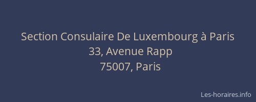 Section Consulaire De Luxembourg à Paris