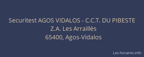 Securitest AGOS VIDALOS - C.C.T. DU PIBESTE