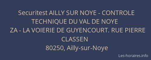 Securitest AILLY SUR NOYE - CONTROLE TECHNIQUE DU VAL DE NOYE