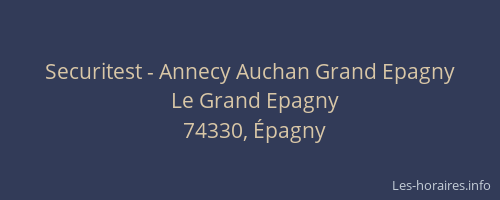 Securitest - Annecy Auchan Grand Epagny