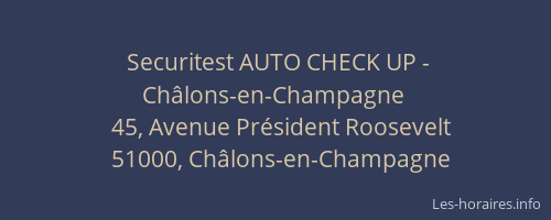 Securitest AUTO CHECK UP - Châlons-en-Champagne